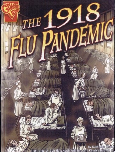 The 1918 Flu Pandemic