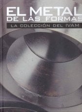 The Metal of Forms (English, Catalan and Spanish Edition)