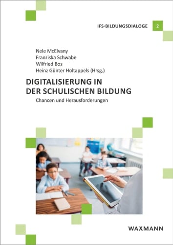 Digitalisierung in der schulischen Bildung Chancen und Herausforderungen