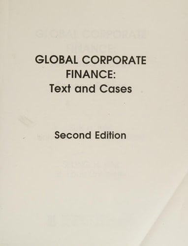 Global Corporate Finance: Texts and Cases