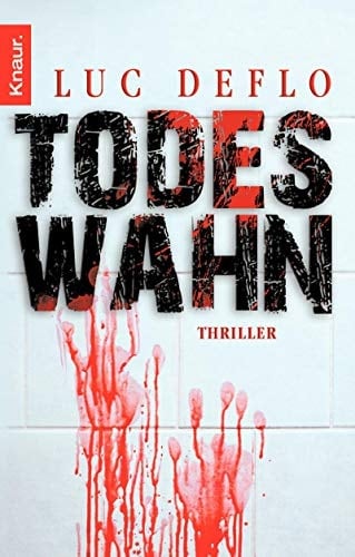 Todeswahn Thriller