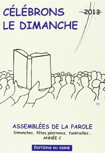 Célébrons le dimanche 2012