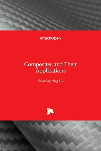 Composites and Their Applications