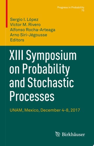 XIII Symposium on Probability and Stochastic Processes