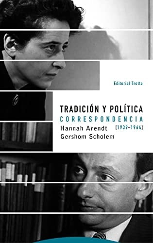 Tradición y política correspondencia 1939-1964