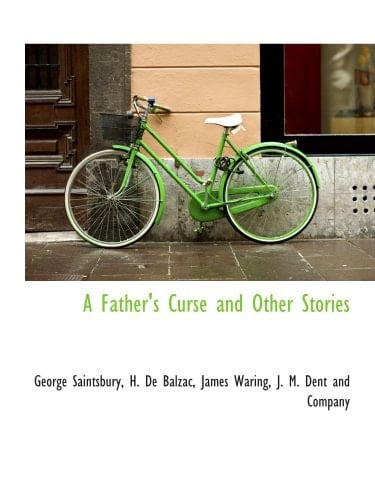 A Father's Curse and Other Stories (French Edition)