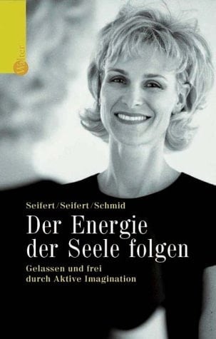 Der Energie der Seele folgen gelassen und frei durch aktive Imagination