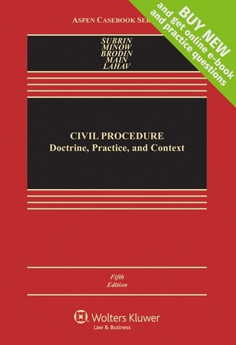 Civil Procedure Doctrine, Practice, and Context