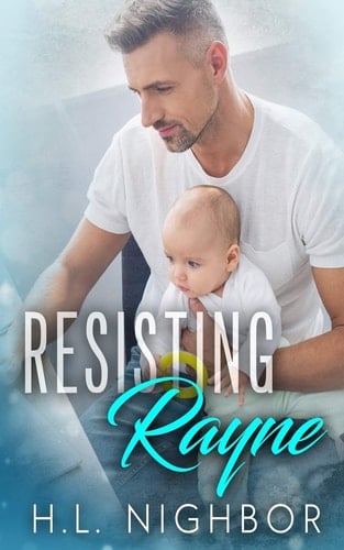 Resisting Rayne
