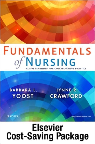 Fundamentals of Nursing - Text and Elsevier Adaptive Quizzing (Access Card) Package Active Learning for Collaborative Practice