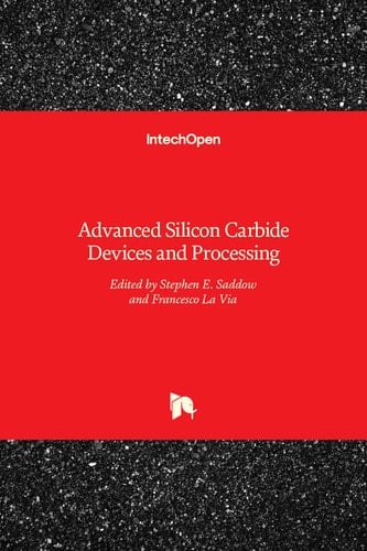 Advanced Silicon Carbide Devices and Processing