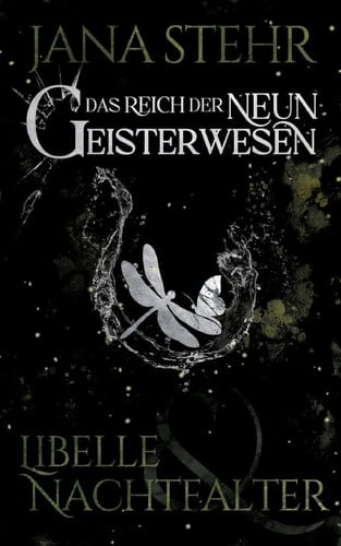 Das Reich der neun Geisterwesen Libelle und Nachtfalter