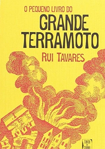 O pequeno livro do grande terramoto ensaio sobre 1755