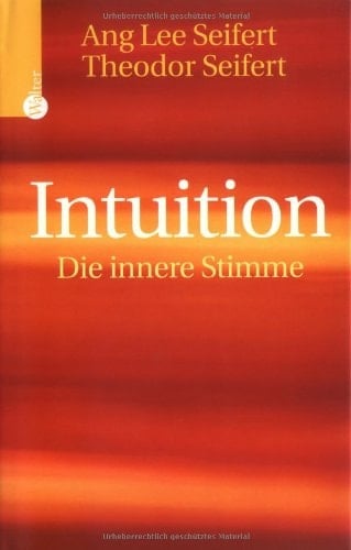 Intuition - die innere Stimme