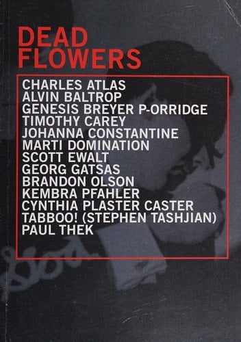 Dead Flowers Charles Atlas ... [et Al.]