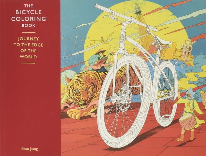The Bicycle Coloring Book Journey to the Edge of the World