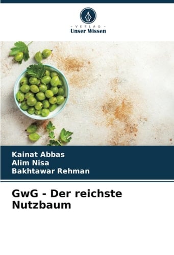 GwG - Der reichste Nutzbaum (German Edition)