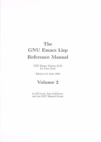 The GNU Emacs Lisp Reference Manual GNU Emacs Version 19.25