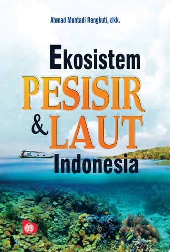 Ekosistem Pesisir & Laut Indonesia