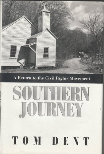 Southern Journey: A Return to the Civil Rights Movement