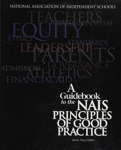 A Guidebook to the NAIS Principles of Good Practice
