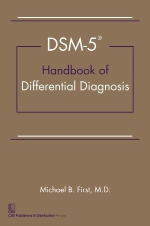 DSM-5 Handbook of Differential Diagnosis