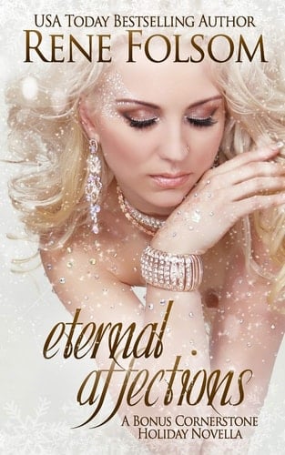 Eternal Affections A Bonus Cornerstone Holiday Novella