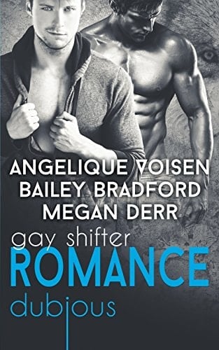 Dubious Gay Shifter Romance