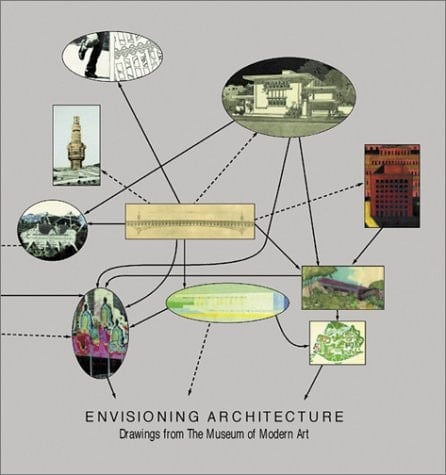 Envisioning Architecture: Drawings from The Museum of Modern Art