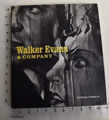 Walker Evans & Company : the Museum of Modern Art, New York ; [... occasion of the exhibition "Walker Evans & Company, The Museum of Modern Art, New York, March 16 - July 26, 2000]