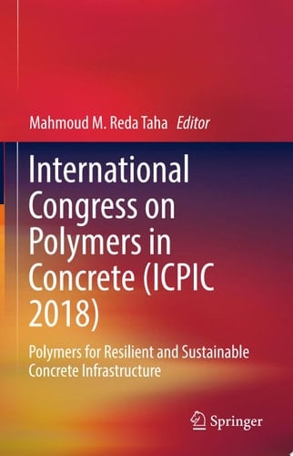 International Congress on Polymers in Concrete (ICPIC 2018)