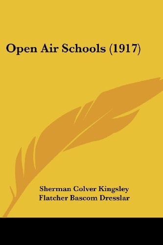 Open Air Schools (1917)