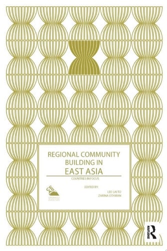 Regional Community Building in East Asia