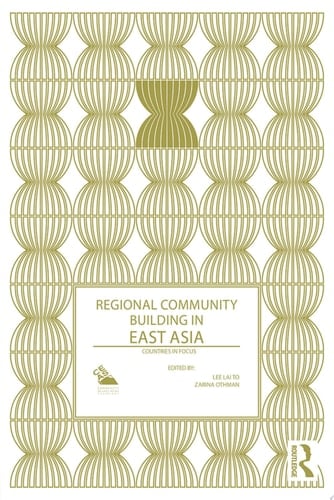 Regional Community Building in East Asia Countries in Focus