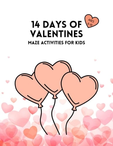 14 Days of Valentines: Maze Activities for Kids
