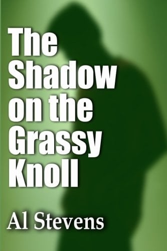 The Shadow on the Grassy Knoll