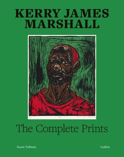 Kerry James Marshall The Complete Prints 1976-2022