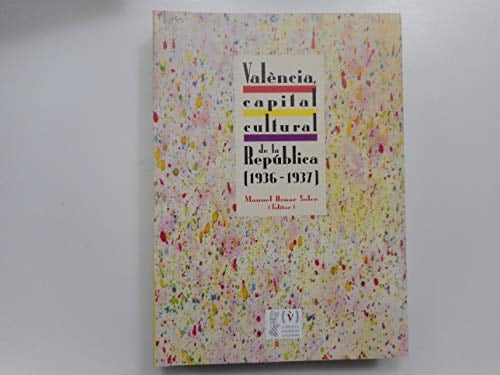 València, capital cultural de la República (1936-1937)