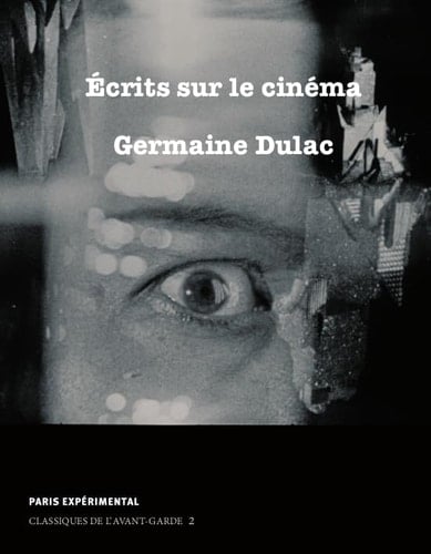 Ecrits sur le cinéma (1919-1937)