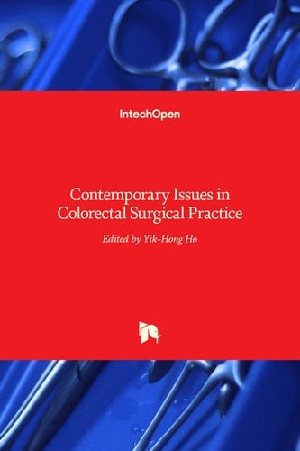 Contemporary Issues in Colorectal Surgical Practice