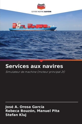 Services aux navires (French Edition)