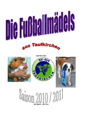 Die Fußballmädels Aus Taufkkirchen 2011 Saison 2010 / 2011