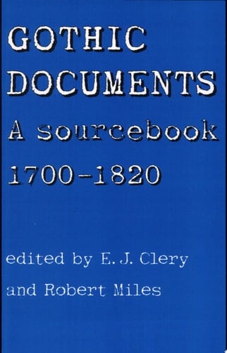 Gothic Documents A Sourcebook 1700-1820