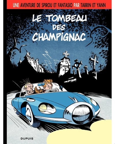Le Spirou de Tarrin & Yann - Le Tombeau des Champignac