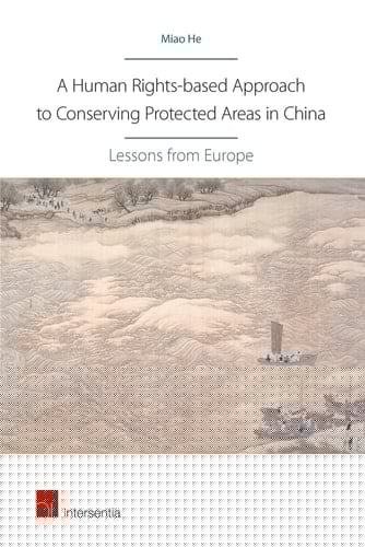 A Human Rights-based Approach to Conserving Protected Areas in China Lessons from Europe