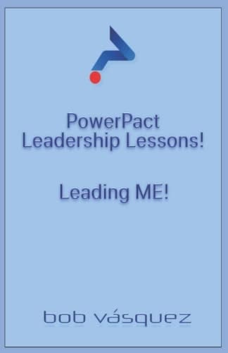 Powerpact Leadership Lessons Leading Me!