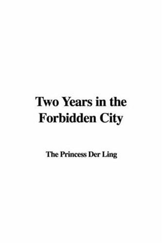 Two Years in the Forbidden City
