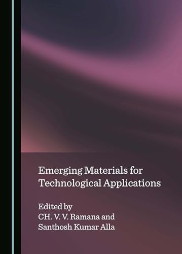 Emerging Materials for Technological Applications