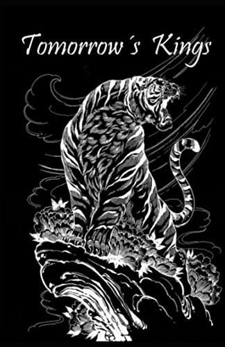 Tomorrow ́s Kings Volume 1