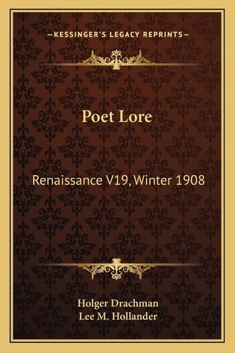 Poet Lore: Renaissance V19, Winter 1908